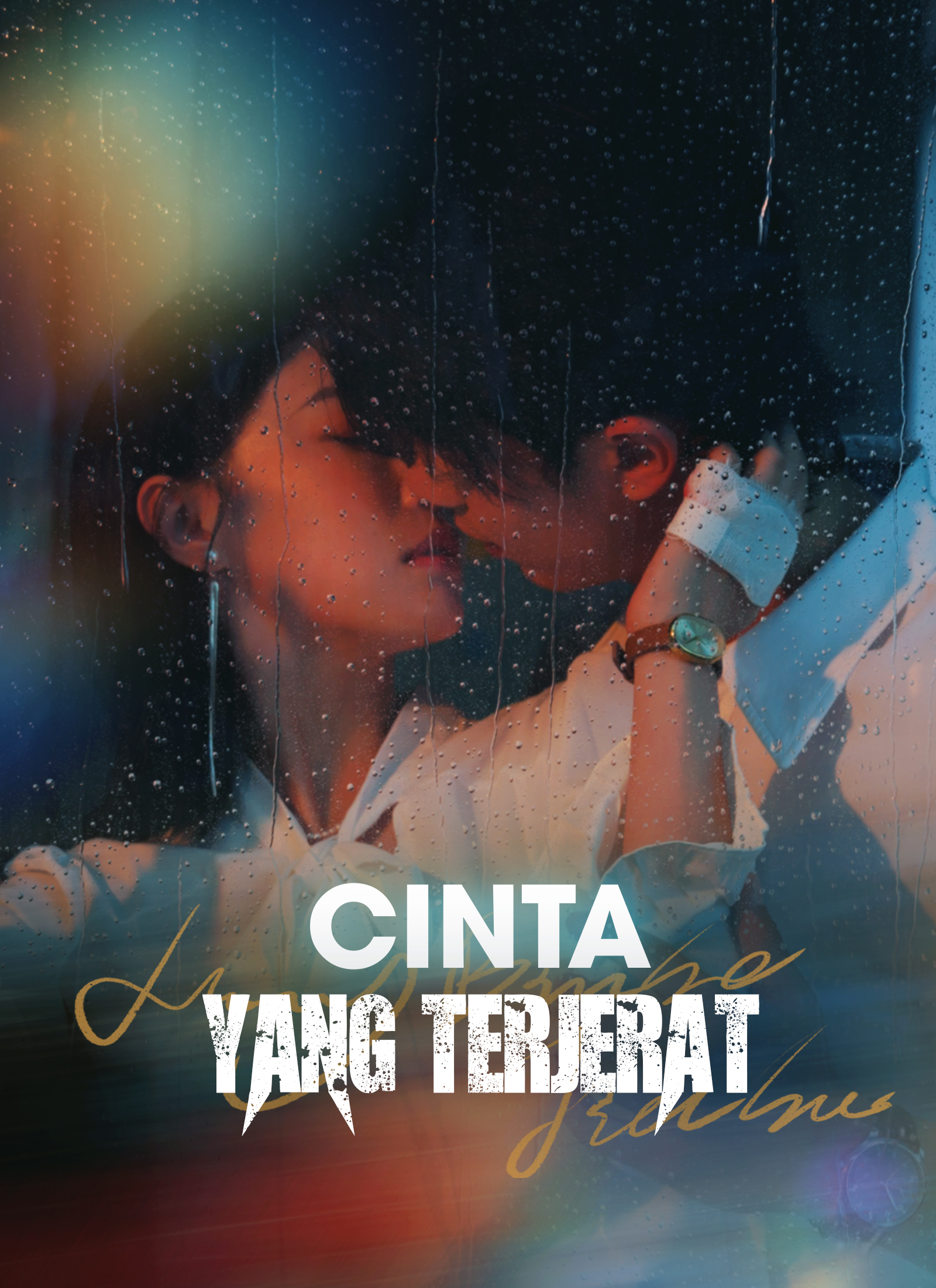 Cinta Ini Bikin Terjebak Selamanya!