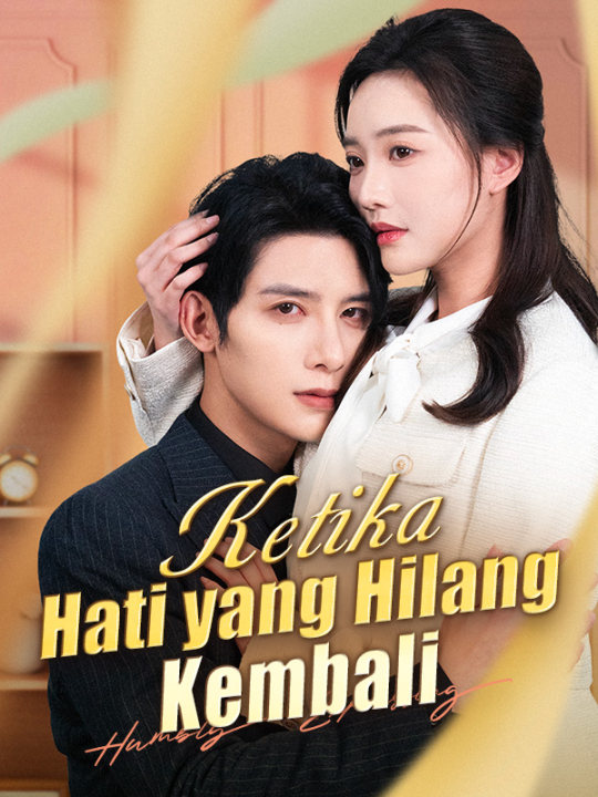Hati yang Hilang Ini Kembali?!