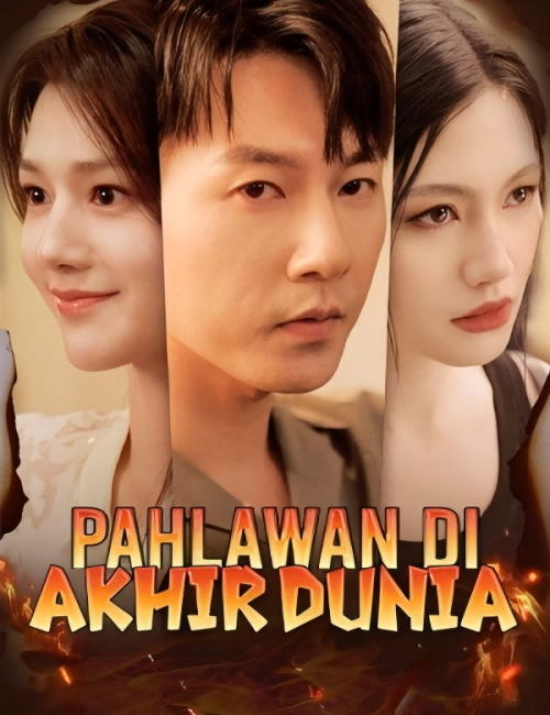 Pahlawan Terakhir Menyelamatkan Dunia!