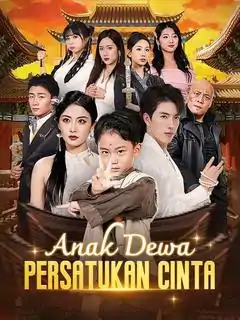 Dari Anak Dewa, Cinta Tak Terduga Terjalin!