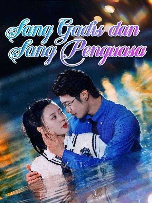 Sang Gadis Mengguncang Sang Penguasa!