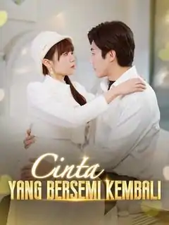 Cinta yang Hilang, Kini Kembali Mengguncang Hati!