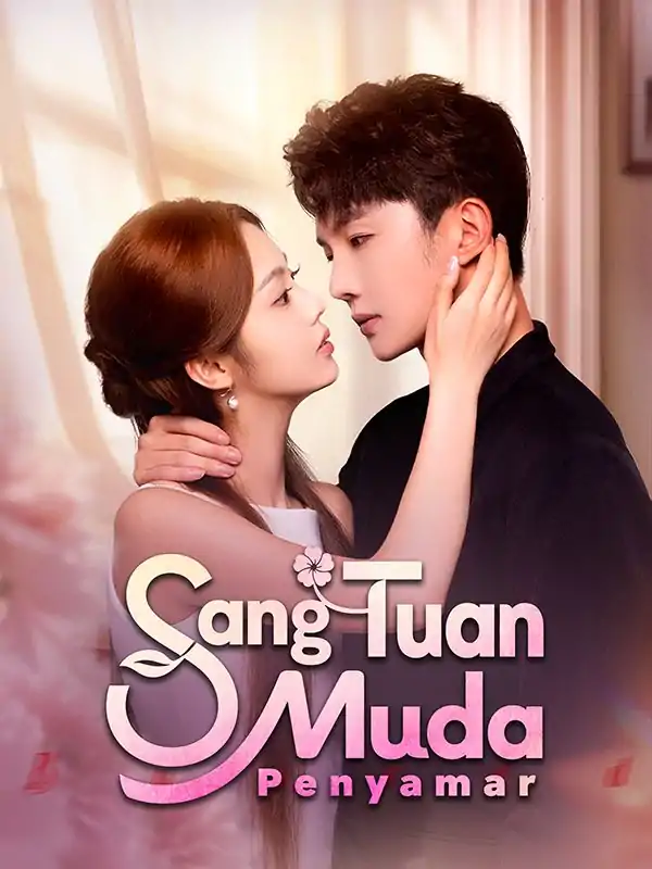 Misteri Sang Tuan Muda Ternyata Penyamar!