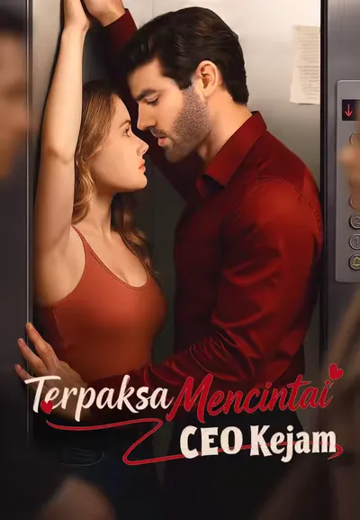Cinta Terpaksa pada CEO Kejam Ini?