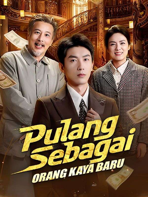 Kembali ke Rumah dengan Kekayaan Tak Terduga!