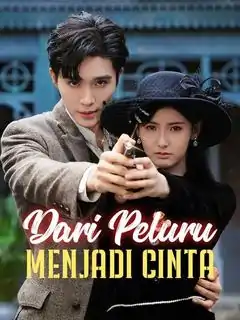 Dari Peluru ke Cinta: Perubahan Menakjubkan!