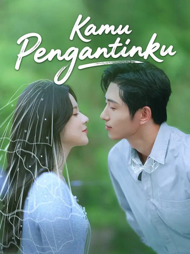 Siapa Sangka Kamu Pengantinku?!