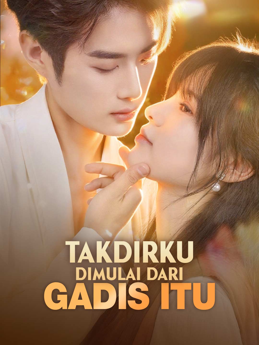 Gadis Ini Mengubah Takdirku Selamanya!