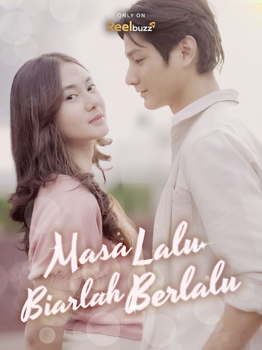 Masa Lalu Biarlah Berlalu