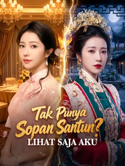 Tak Punya Sopan Santun? Lihat Saja Aku