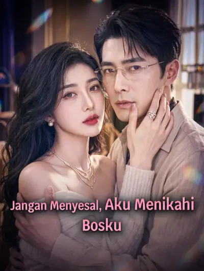 Poster Jangan Menyesal, Aku Menikahi Bosku