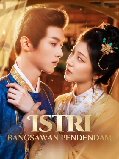 Istri Bangsawan Pendendam(Sulih Suara)