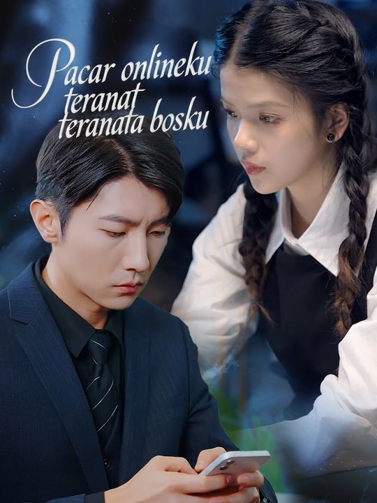 Pacar onlineku ternyata bosku