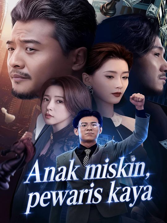 Anak miskin, pewaris kaya