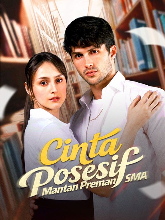 Dulu Preman, Kini Cinta Posesifnya Menghantui!