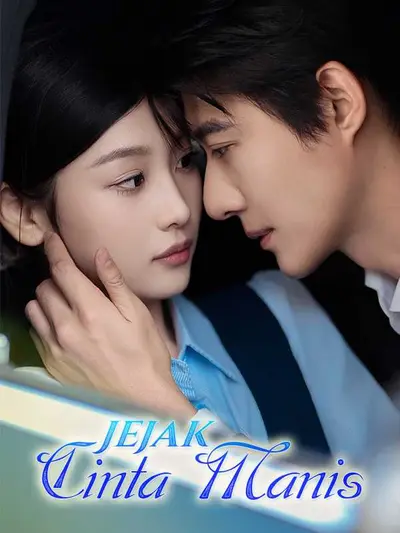(Sulih Suara) Jejak Cinta Manis