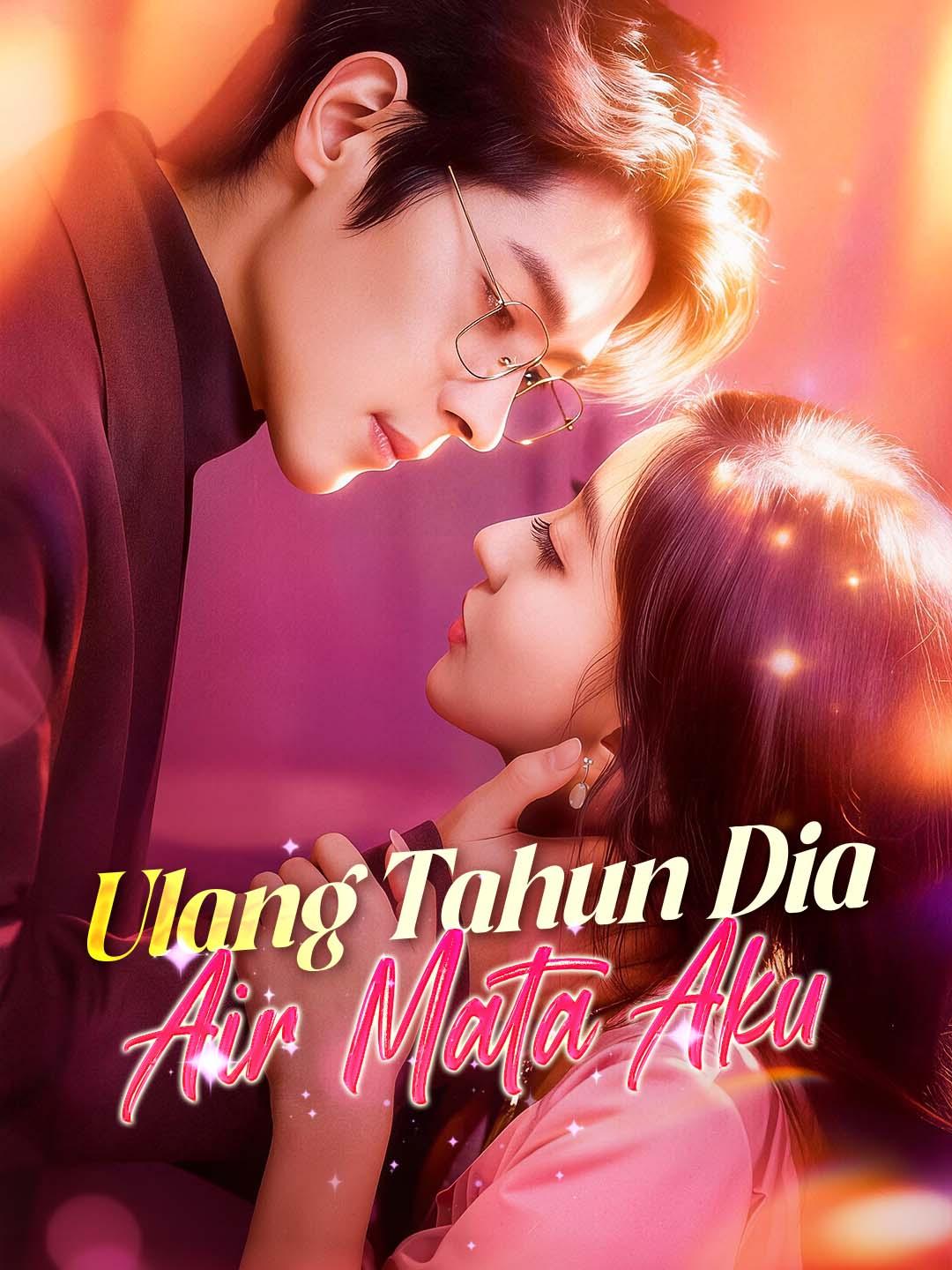 Poster Ulang Tahun Dia, Air Mata Aku