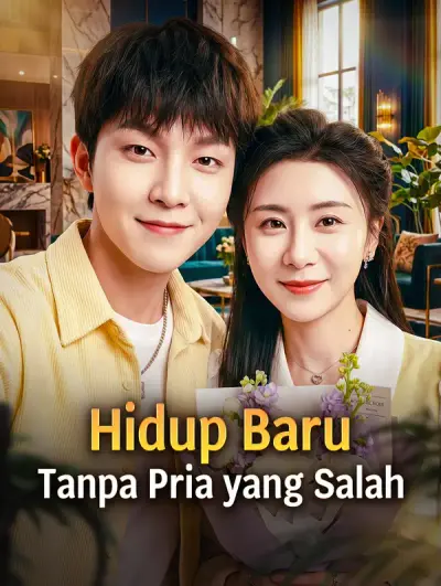 Poster Hidup Baru, Tanpa Pria yang Salah