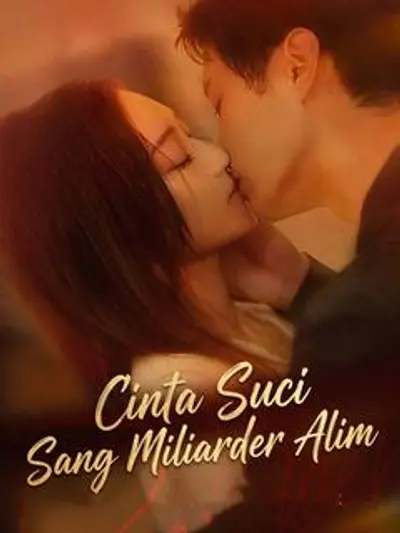 Cinta Suci Sang Miliarder Alim