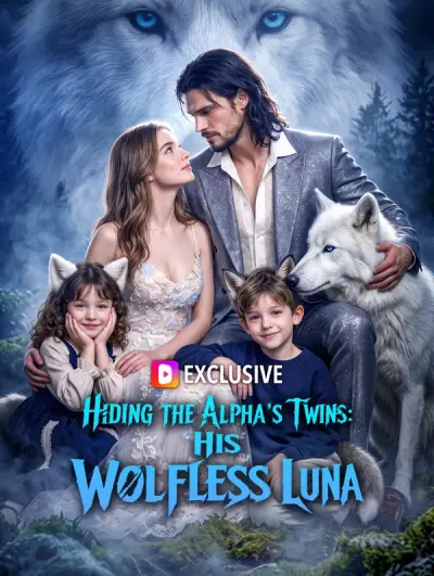 Poster Hiding the Alpha’s Twins: His Wolfless Luna