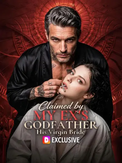 Poster Claimed by My Ex’s Godfather: His Virgin Bride