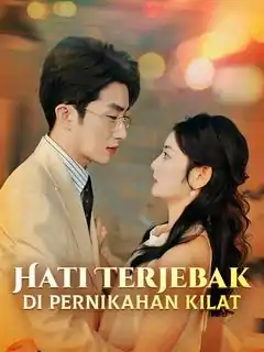 Terjebak! Hati Dalam Pernikahan Kilat Menyedihkan Ini