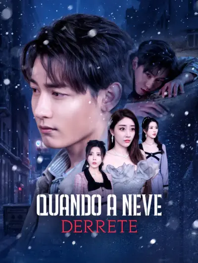 Poster Quando a Neve Derrete(Dublado)