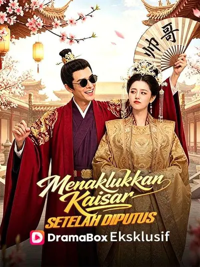 Menaklukkan Kaisar Setelah Diputus