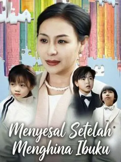 Menyesal Setelah Menghina Ibuku