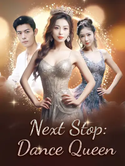 Poster Next Stop: Dance Queen