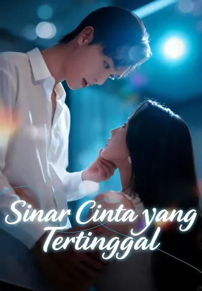 Sinar Cinta Mengubah Segalanya!