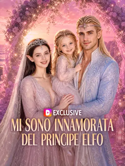Poster Mi sono innamorata del principe elfo