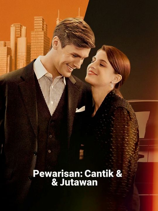 Pewarisan: Cantik & Jutawan