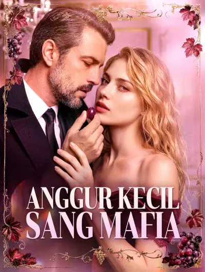Poster Anggur Kecil Sang Mafia