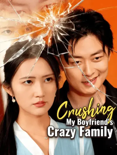 Poster Crushing My Boyfriend’s Crazy Family