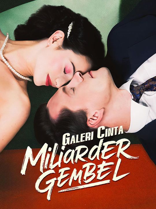 Galeri Cinta Miliarder Gembel: Anda Tidak Akan Percaya!