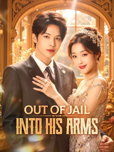 Poster Out of Jail, Into His Arms(Dubbed)