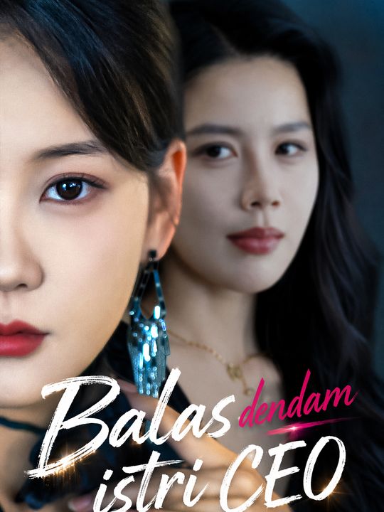 Balas dendam istri CEO