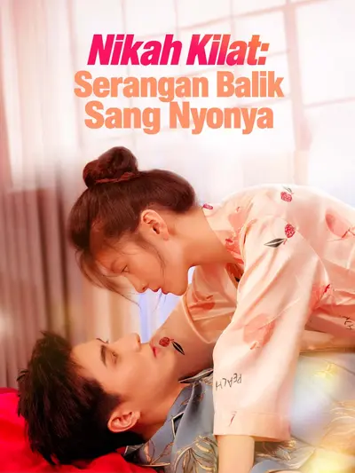 Poster Nikah Kilat: Serangan Balik Sang Nyonya