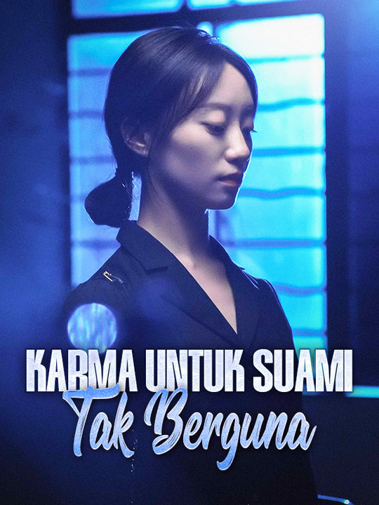 Karma Menakutkan Suami Tak Berguna!