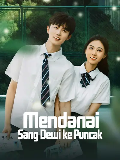 Poster Mendanai Sang Dewi ke Puncak