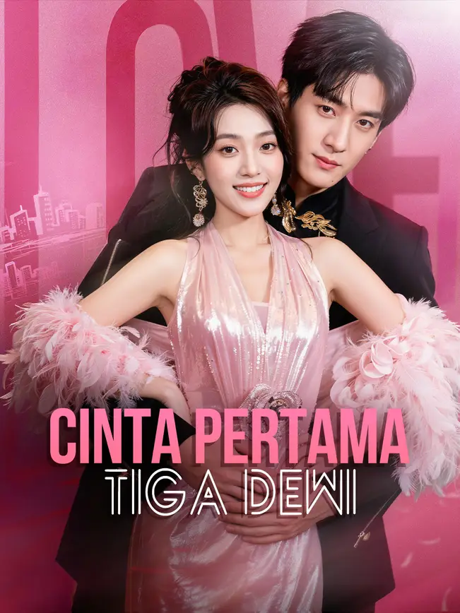 Cinta Pertama Tiga Dewi yang Mengguncang!