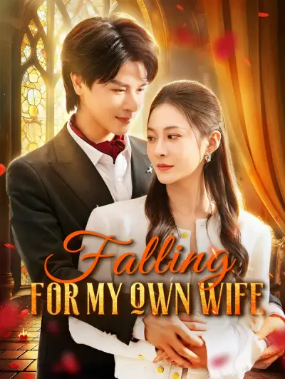 Poster Falling for My Own Wife