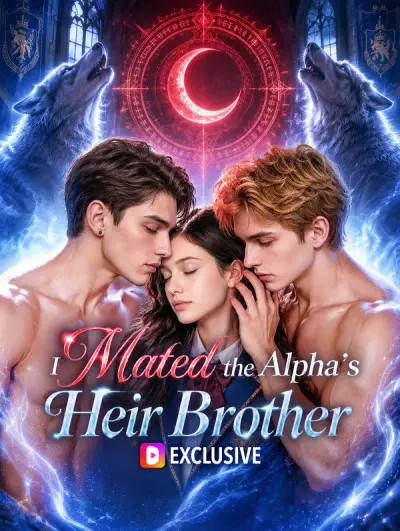 Poster I Mated the Alpha’s Heir Brother