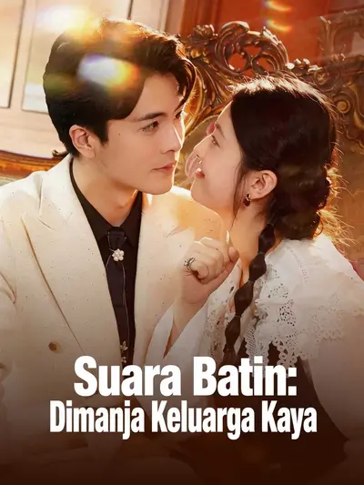Poster Suara Batin: Dimanja Keluarga Kaya