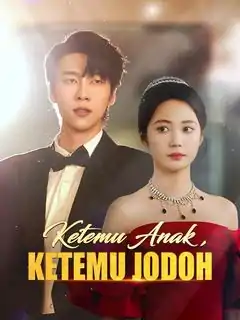 Anak yang Tak Terduga, Jodoh Menanti!