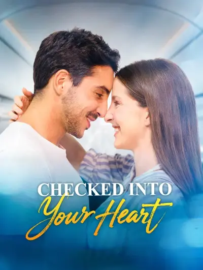 Poster Checked Into Your Heart
