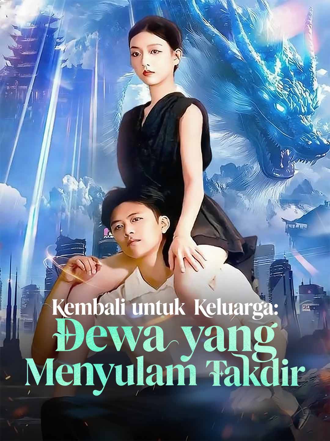 Kembali untuk Keluarga: Dewa yang Menyulam Takdir