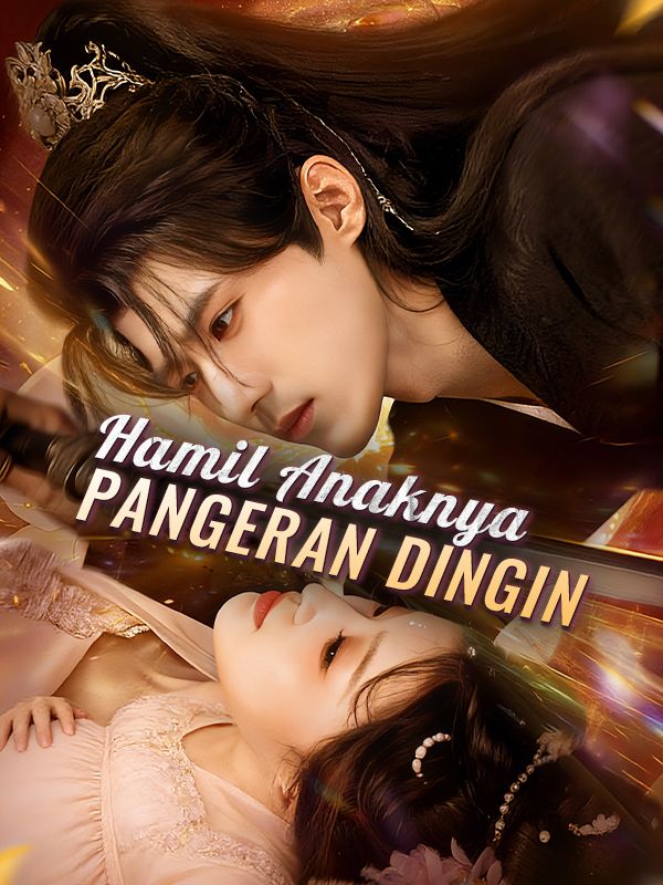 Hamil Anaknya Pangeran Dingin, Terungkap!