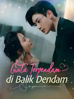 Dendam yang Mengungkapkan Cinta Terpendam!
